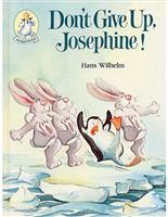 DONT.GIVE.UP.JOSEPHINE