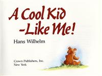 A Cool Kid - Like Me!