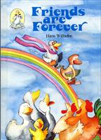 Friends Are Forever by Hans Wilhelm