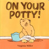 On Your Potty!