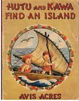 Hutu and Kawa Find An Island