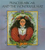 Princess.Abigail.and.The.Wonderful.Hat