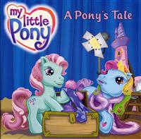 My Little Pony - A Pony's Tale