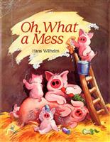 Oh, What a Mess by Hans Wilhelm(Ⅱ)