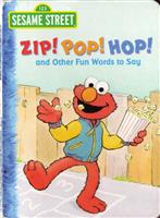 Zip! Pop! Hop! and Other Fun Words to Say(1)